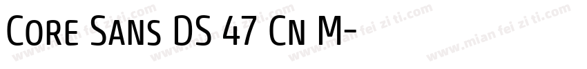 Core Sans DS 47 Cn M字体转换